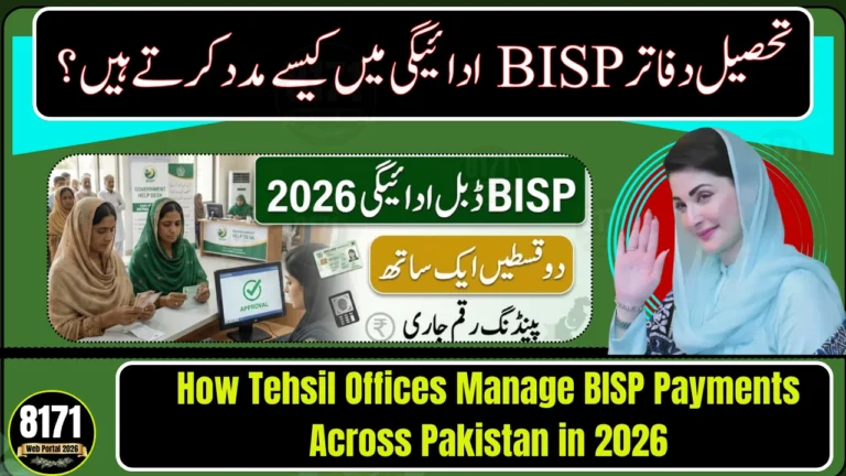 How Tehsil Offices Manage BISP Payments Across Pakistan in 2026
