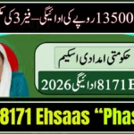 8171 Ehsaas Phase 3: Rs. 13,500 February Payments Officially Begin