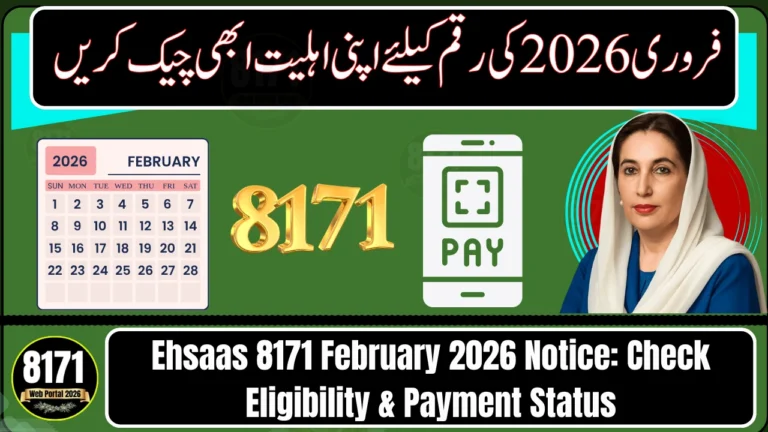 Ehsaas 8171 February 2026 Notice: Check Eligibility & Payment Status